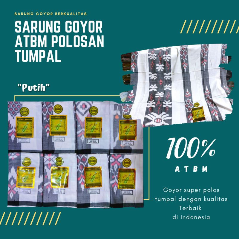 SARUNG GOYOR ATBM POLOSAN PUTIH, HITAM & MARON