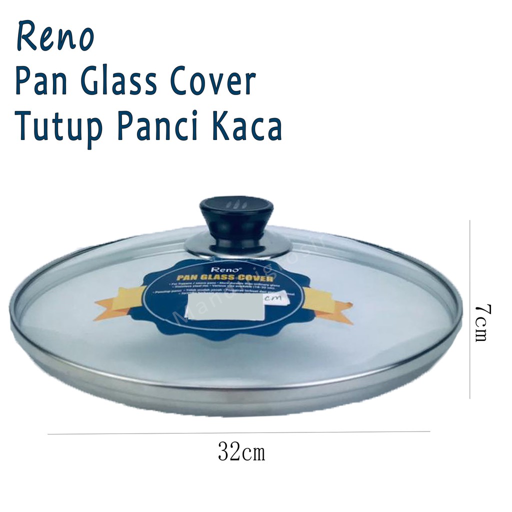 Pan Glass Cover *Reno * Tutup Panci Kaca * 32cm