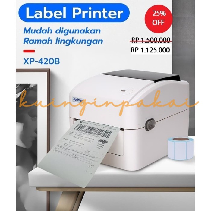 

PRINTER RESI ALAMAT PENGIRIMAN LABEL BARCODE A6 110MM - USB XP-420B KUINGINPAKAI
