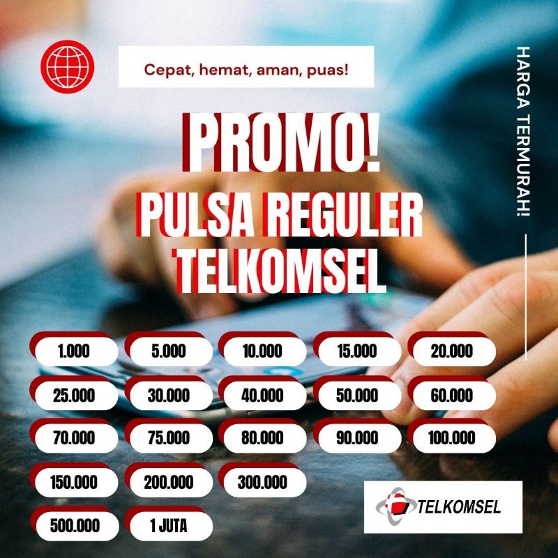 TERMURAH PROMO Pulsa Reguler/ Pulsa Biasa Telkomsel MULAI 1K S/D 1JT (1.000.000)