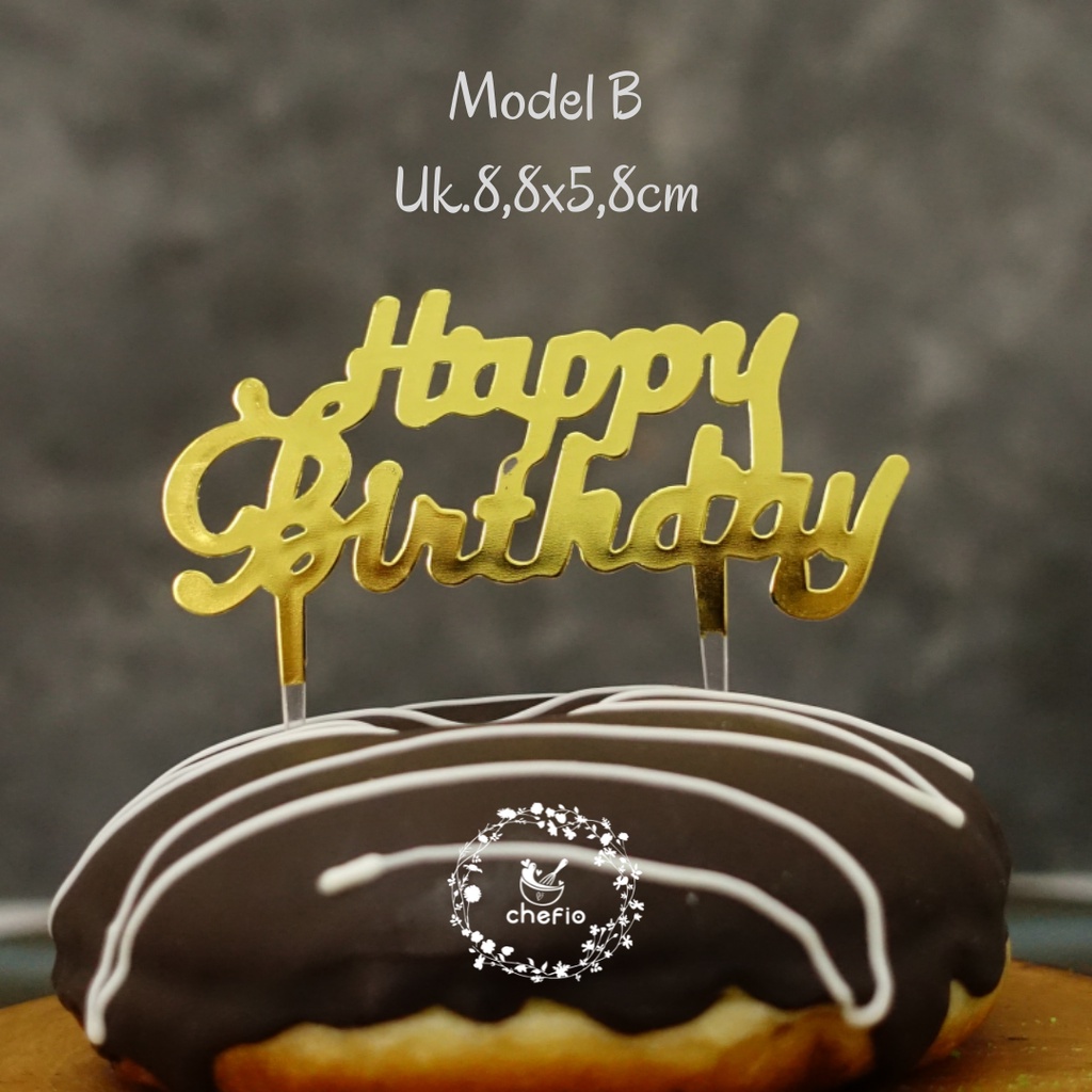 Chefio Cake Topper Happy Birthday Akrilik Mini / Tusukan Dekorasi Cake