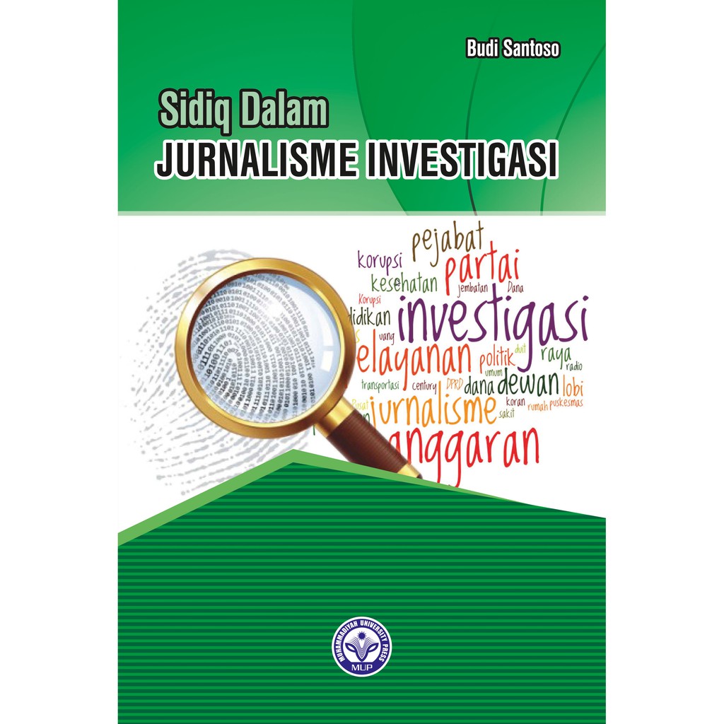 Buku Sidiq dalam Jurnalisme Investigasi