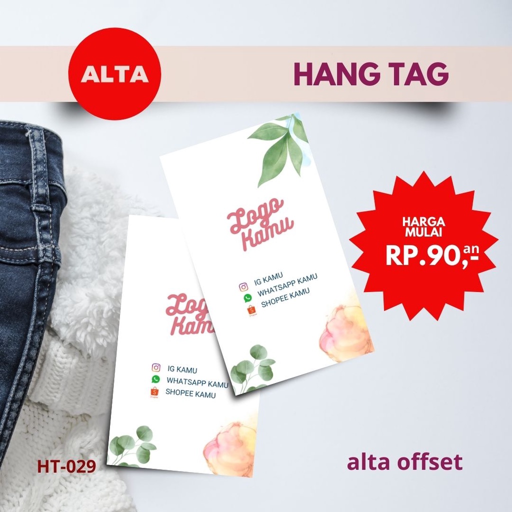 

Hang Tag Baju | Label Baju | Label Produk | Label Merk | Hampers | Bingkisan Kode : HT029 ( Min. Order 130 pcs ukuran 3,5 x 6 cm )