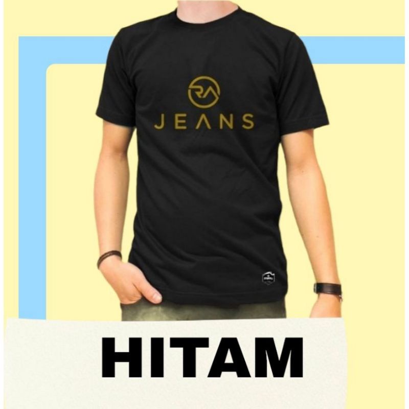 KAOS RA JEANS / KAOS DISTRO / KAOS PRIA / KAOS WANITA / KAOS KEKINIAN