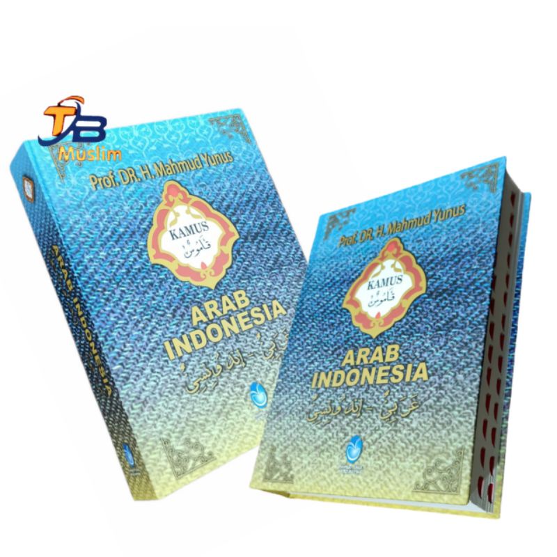 

KAMUS ARAB - INDONESIA Mahmud Yunus