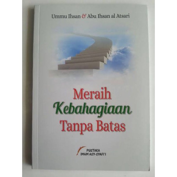 MERAIH KEBAHAGIAAN TANPA BATAS