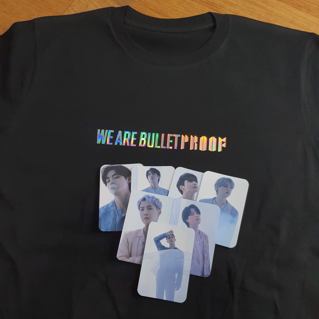 T-SHIRT / KAOS WE ARE BULLET PROOF / B T S / ARMY / HOLOGRAM EDITION