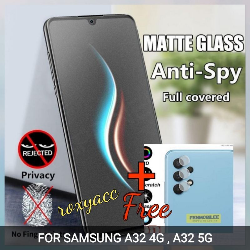 Samsung a32 4G a32 5G tempered glass spy matte anti gores kamera a32 5G a32 4G