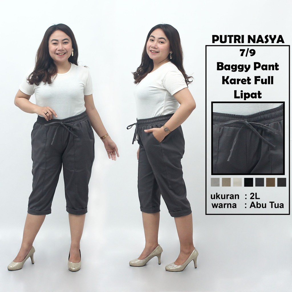 Celana 7/9 jumbo karet full / baggy pant jumbo / celana pendek model 8L-6L-5L-4L-2L-XL-S fit to L