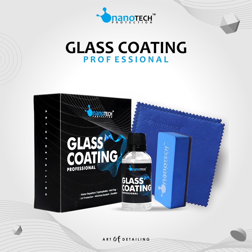 GLASS COATING - nanoTECH PROTECTION - Coating Kaca - Glass Coat - Coating Kaca Mobil Anti Jamur Kaca - Efek Daun Talas - Glass Protection - Hydrophobic - Water Reppelent - Pelindung Kaca - Anti Obat Jamur Kaca - Glass Shield - Glass Fussion