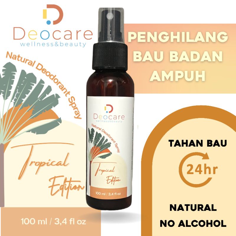 (TROPICAL EDITION) DEODORANT TAWAS SPRAY 100 ML DEOCARE PENGHILANG BAU BADAN ALAMI