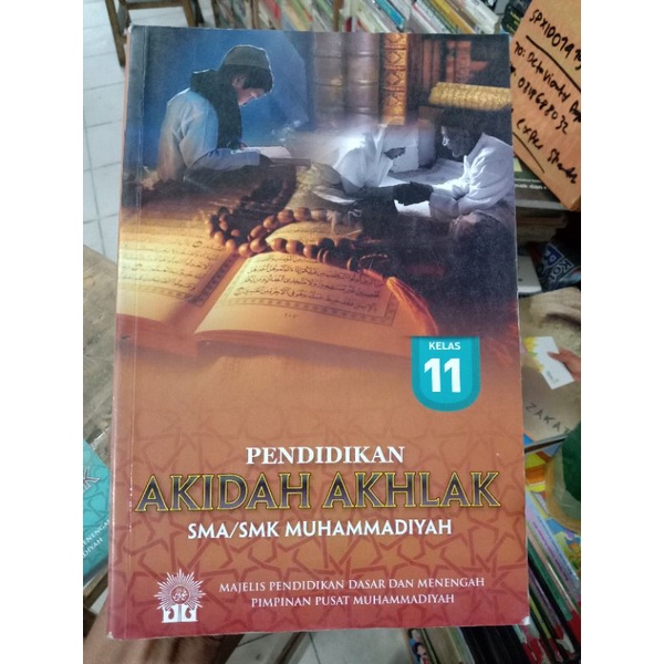 Pendidikan Akidah Akhlak Xl SMA/SMK Muhammadiyah.