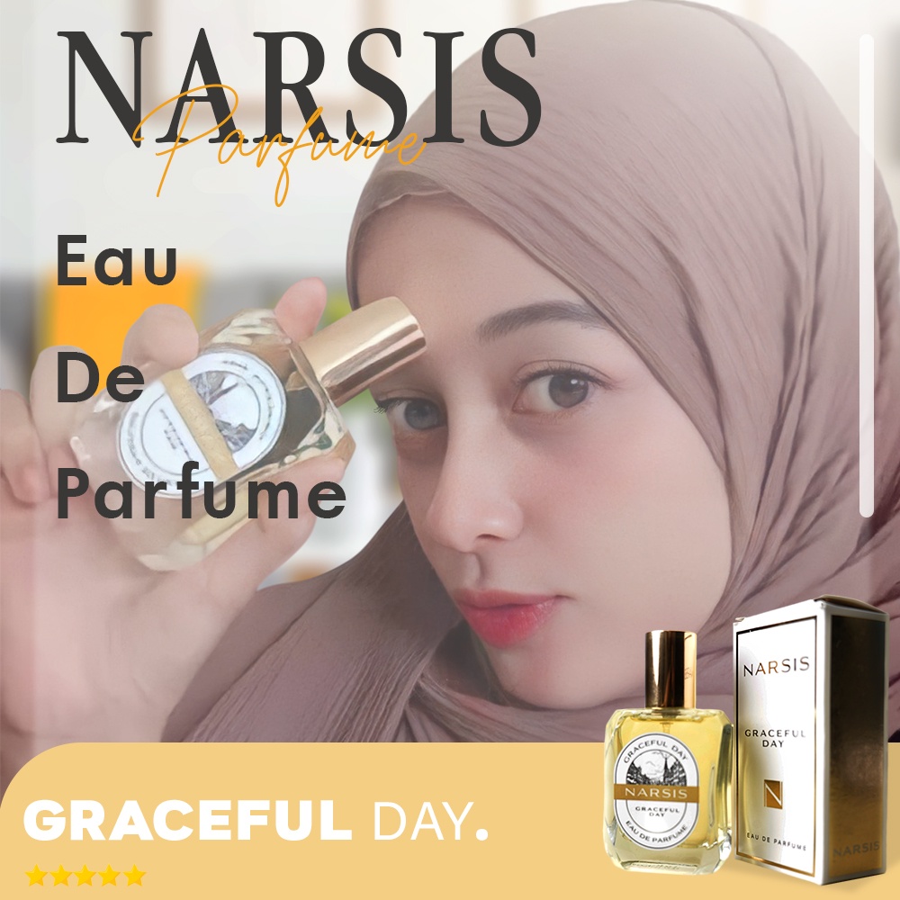 Narsis Graceful Day Eau de Perfume - Parfum Wanita Kesukaan Pria