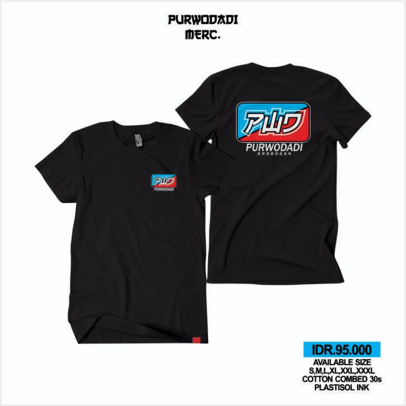 KAOS PURWODADI, PURWODADI GANK, KAOS GROBOGAN, KAOS KOTA SWIEKE