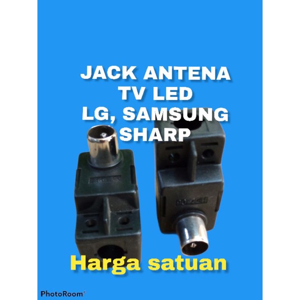 JACK ANTENA JEK COLOKAN ANTENA TV LED SHARP LG SAMSUNG L