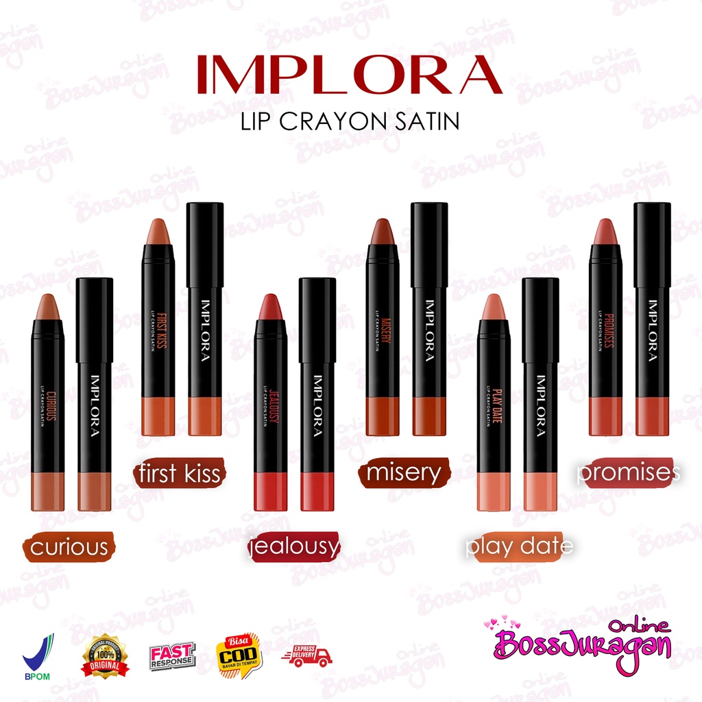 (BOSS) IMPLORA Lip Crayon Satin | Lipstick | Lip Cream| Lipcrayon 3,5gr BPOM