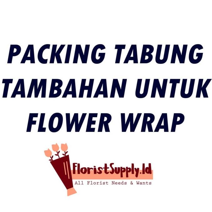 

PACKING TABUNG TAMBAHAN