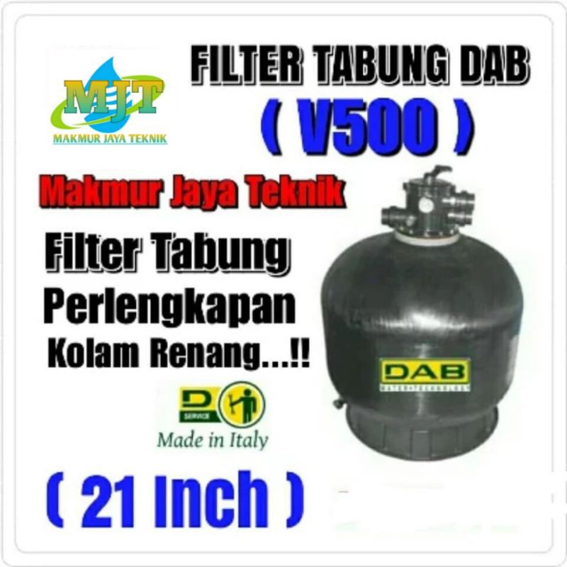 Tabung Filter Dab V500 Sand Filter Kolam Renang Dab 21"