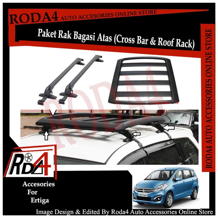 Paket Universal Roof Rack - Rak Bagasi dan Cross Bar Ertiga