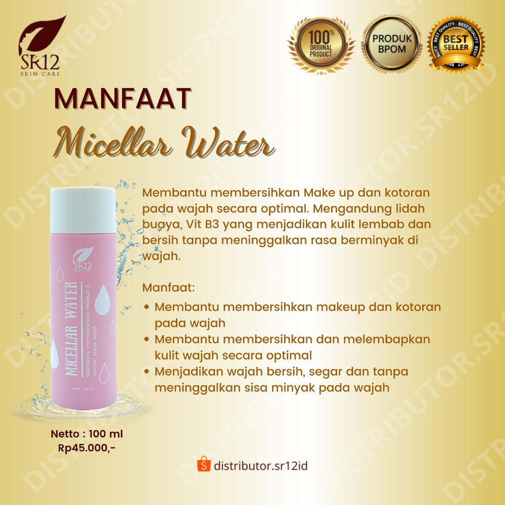 Micellar Water SR12 Cleansing Water Pembersih Wajah dan Makeup Secara Optimal 100 ml BPOM