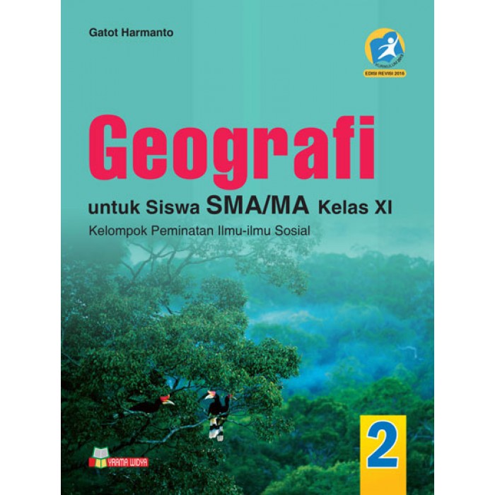 GEOGRAFI SMA KELAS XI YRAMA WIDYA