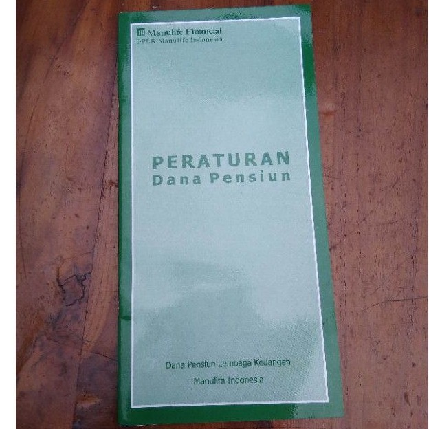Peraturan dana Pensiun dari dana Pensiun Lembaga Keuangan Manulife Indonesia