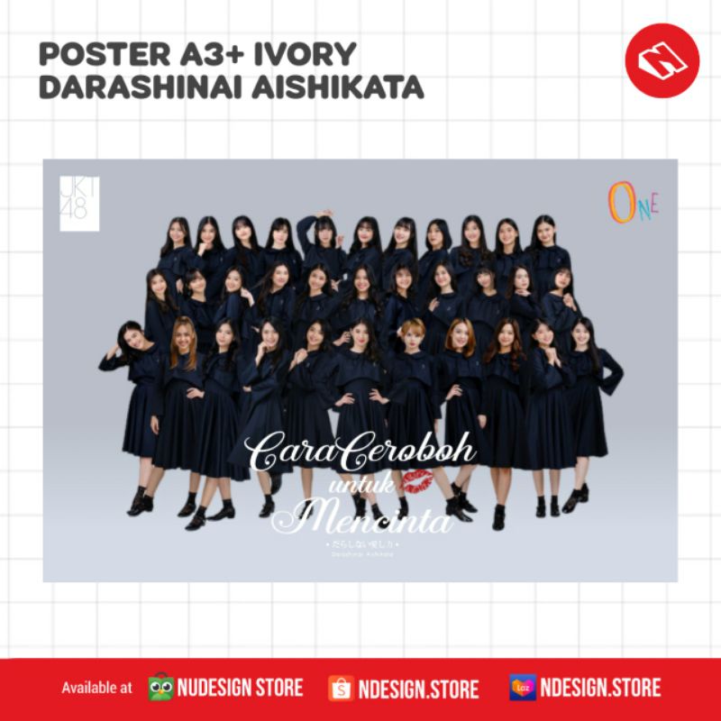 NDESIGN - JKT48 DARASHINAI AISHIKATA POSTER A3+