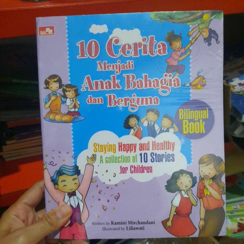 10 cerita menjadi anak bahagia dan berguna