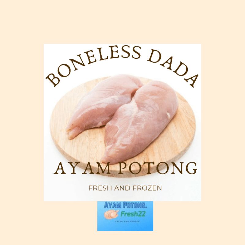 Ayam Potong - Ayam Fillet Dada 1 kg