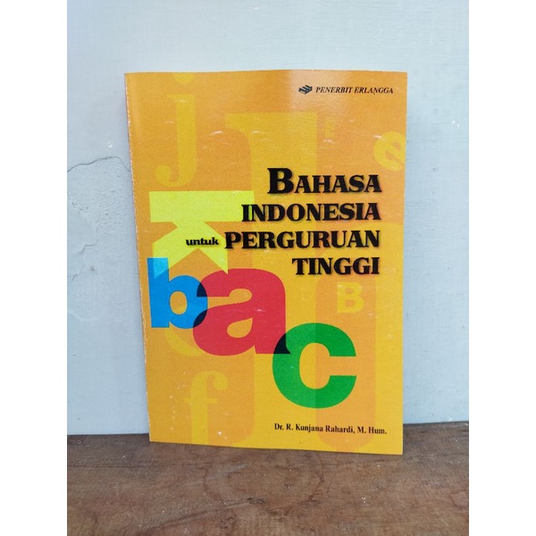 Jual T.B.S.I. BUKU BAHASA INDONESIA UNTUK PERGURUAN TINGGI - KUNJANA ...