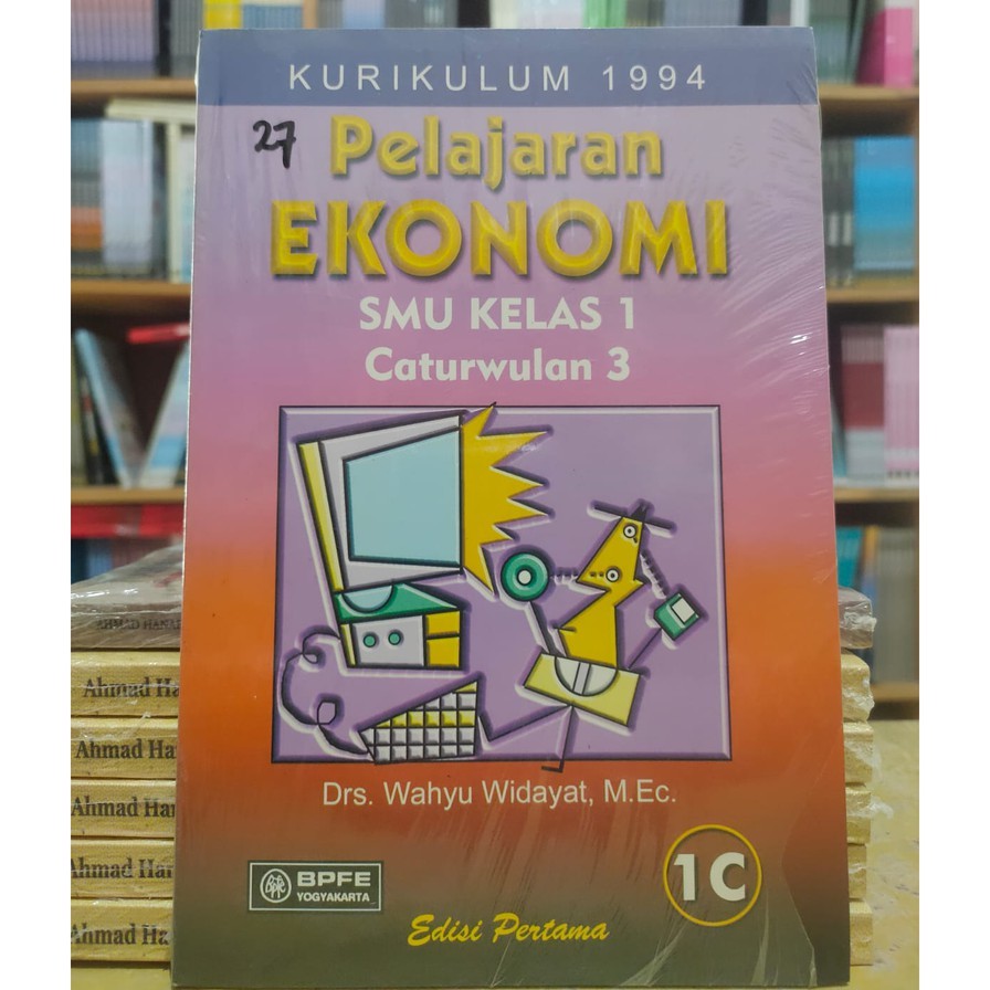Pelajaran Ekonomi SMU Kelas Catur Wulan 3 - Wahyu Wudayat - BPFE