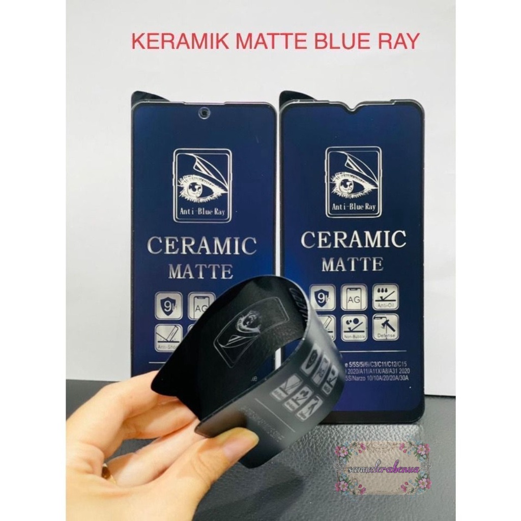 TEMPRED GLASS BLUE MATTE KERAMIK CERAMIC INFINIX SMART 3 PLUS 4 5 6 HOT 8 9  10 11 11S PLAY NOTE 7 8 10 LITE SB3796