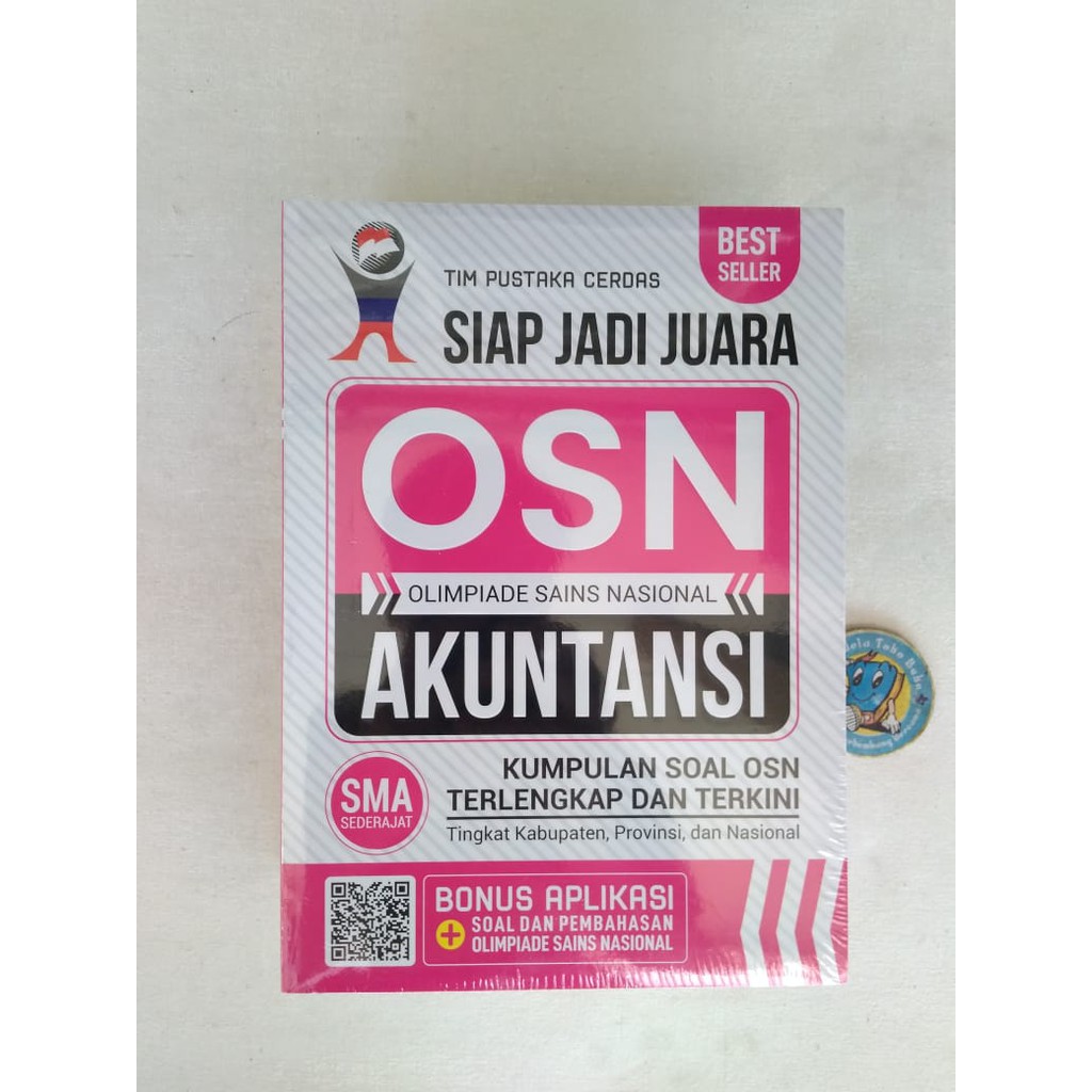 OSN SMA Siap Jadi Juara - Olimpiade Astronomi Kebumian Komputer Biologi Kimia Fisika Matematika (OLIMPIADE SAINS NASIONAL) SMA SEDERAJAT - Tim Pustaka Cerdas-2