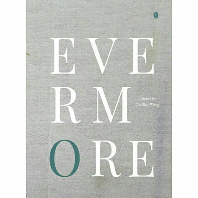 Evermore oleh Cecillia Wang