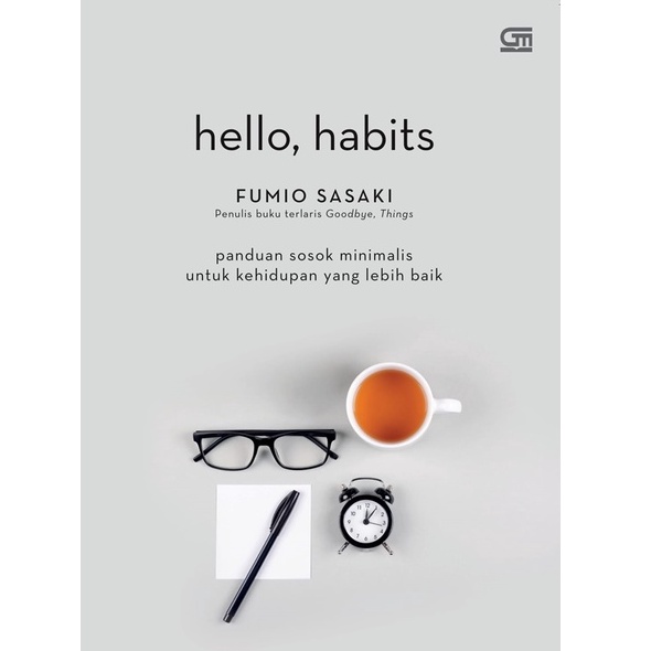 Hello Habits: Panduan Sosok Minimalis untuk Kehidupan yang Lebih Baik-2