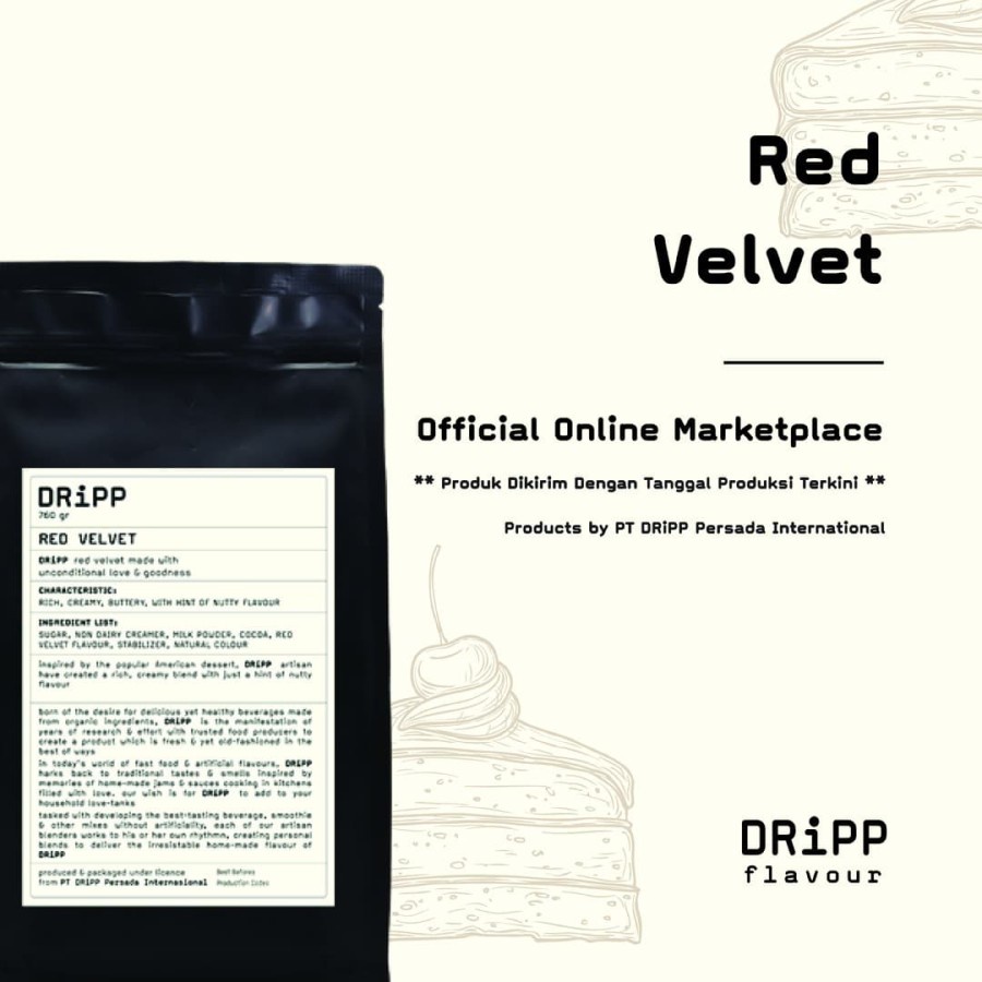 

DRIPP PREMIUM REDVELVET FRAPPE / POWDER PREMIUM REDVELVET DRIPP