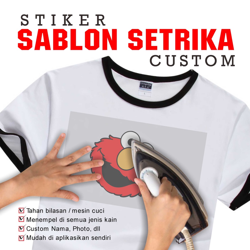 

Sablon Setrika Stiker Kain Custom