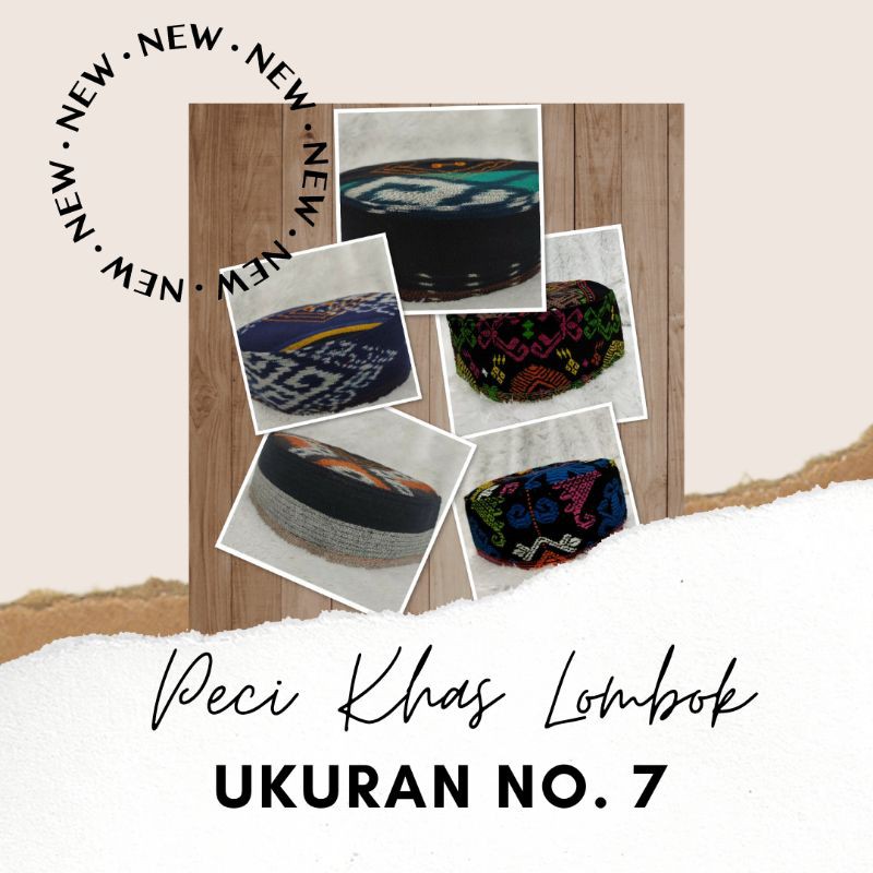 KOPYAH / PECI KHAS LOMBOK UKURAN 7/Kopyah Tenun/Kopyah Batik/ Kopyah Songket/ Kopyah Murah