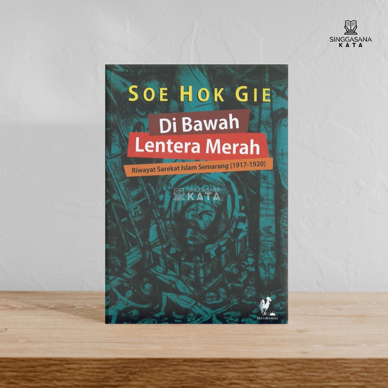 Di Bawah Lentera Merah - Soe Hok Gie