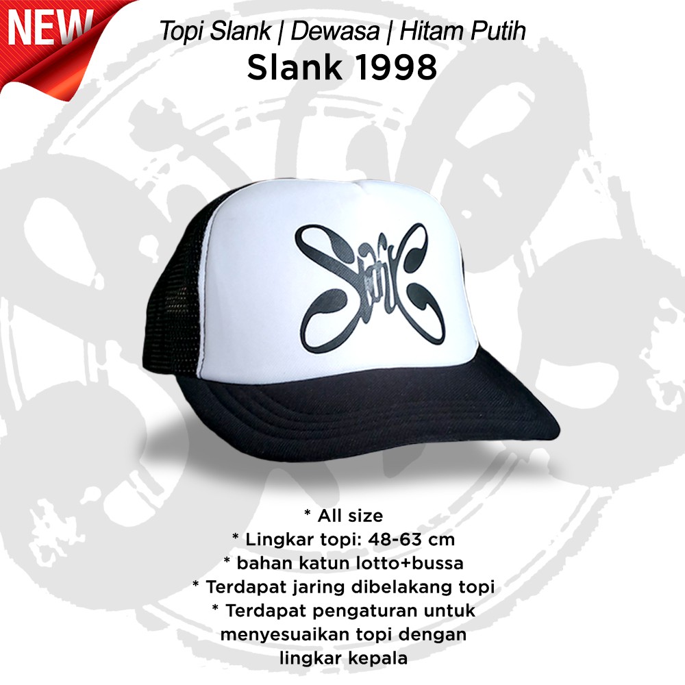 SLANK 1998 - TOPI SLANK - ORIGINAL MADE IN SLANKERS - TAMPIASIH SLANK STORE