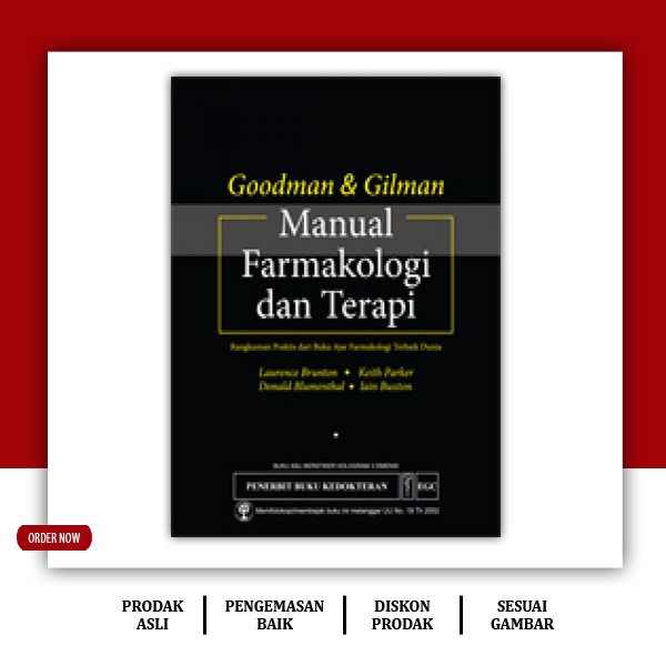Goodman & Gilman : Manual Farmakologi & Terapi