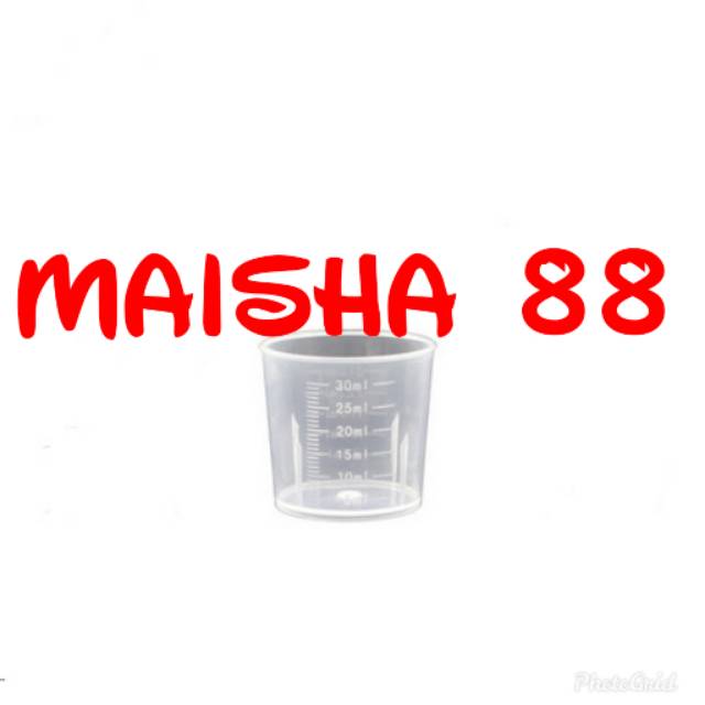 Maisha88 Gelas ukur 30ml Alat Takar Takaran 30 ml 30g 30gr 30gram 30 g gr gram