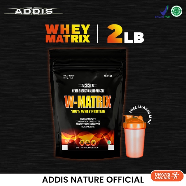 ADDIS WHEY PROTEIN MATRIX 2LBS-BPOM-HALAL-MUI-NOT-EVOLENE-BXN-WHEY