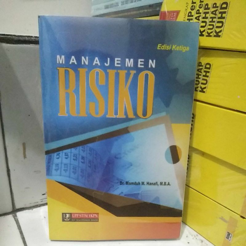 BUKU MANAJEMEN RISIKO EDISI KETIGA BY MAMDUH M.HANAFI