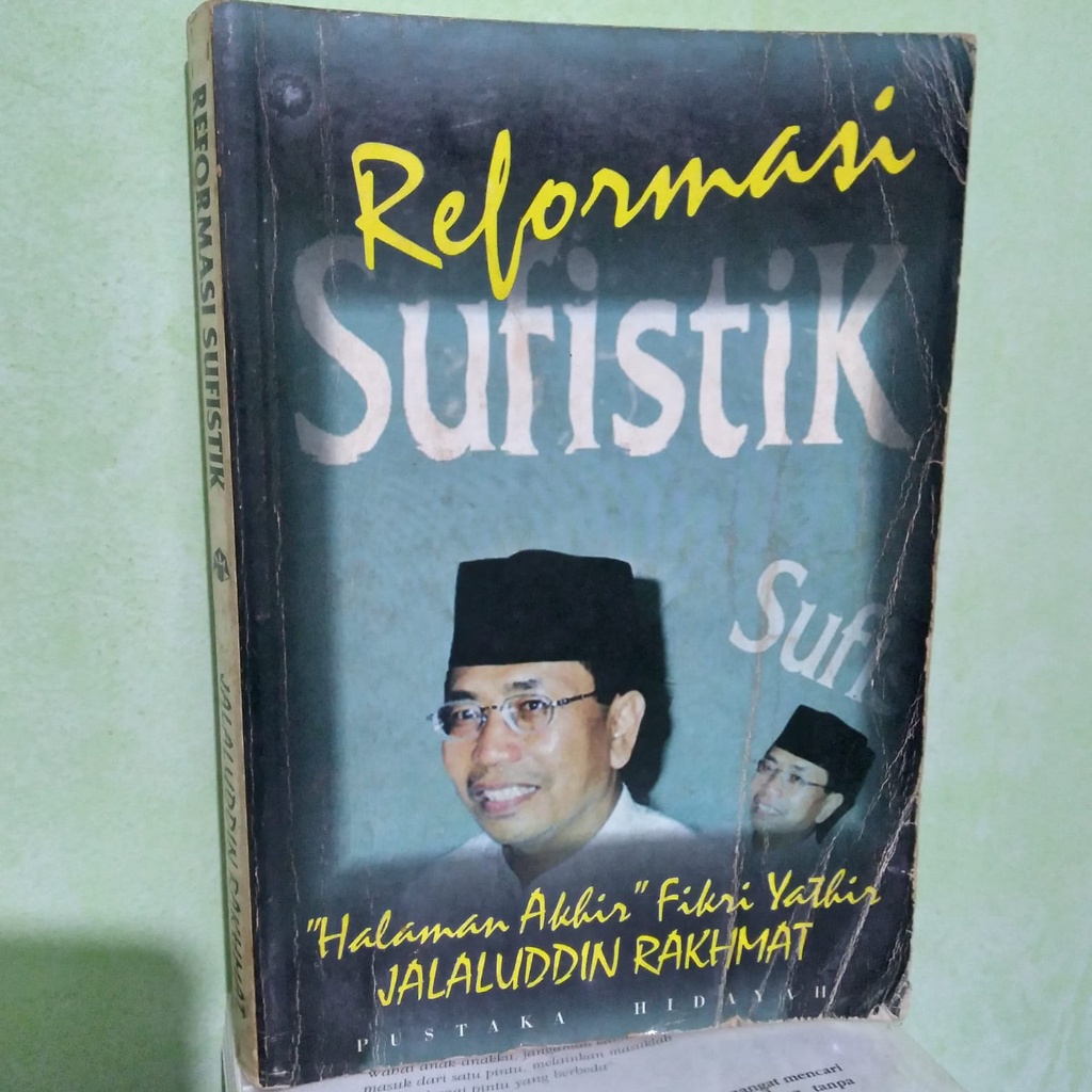 REFORMASI SUFISTIK JALALUDDIN RAKHMAT - ORI LANGKA