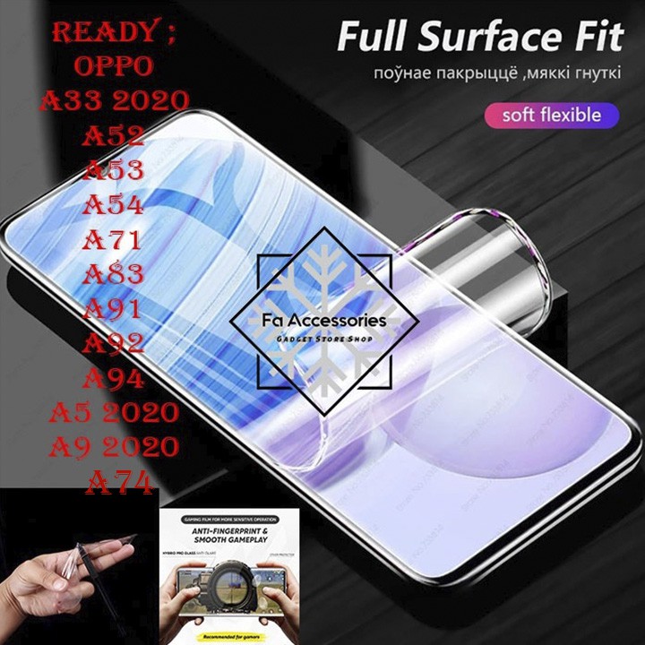 FA ANTI GORES JELLY HYDROGEL oppo A33 A52 A53 A53S A54 A54S A55 A71 A74 A76 A78 A83 A91 A92 A94 A95 a96 A5 A9 2020 4G 5G SCREEN ANTI