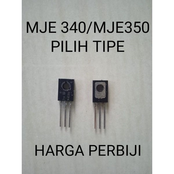 TRANSISTOR TR MJE340 / MJE350 PILIH VARIASI TIPE MJE 340 MJE 350