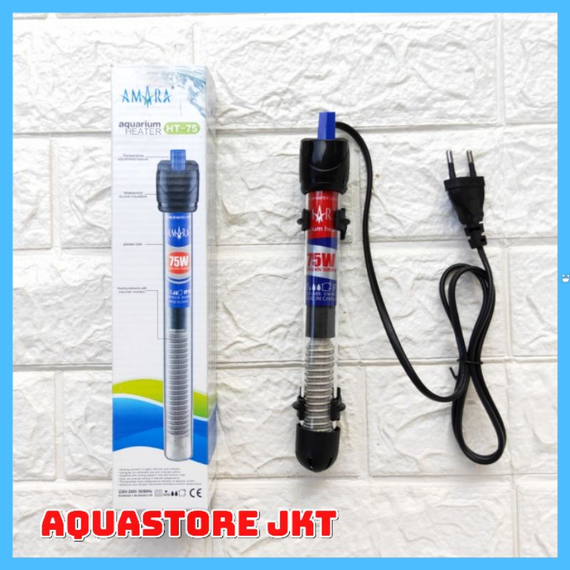 HEATER AQUARIUM AMARA HT 75 WATT PEMANAS AIR AQUARIUM OTOMATIS HEATER 75WATT