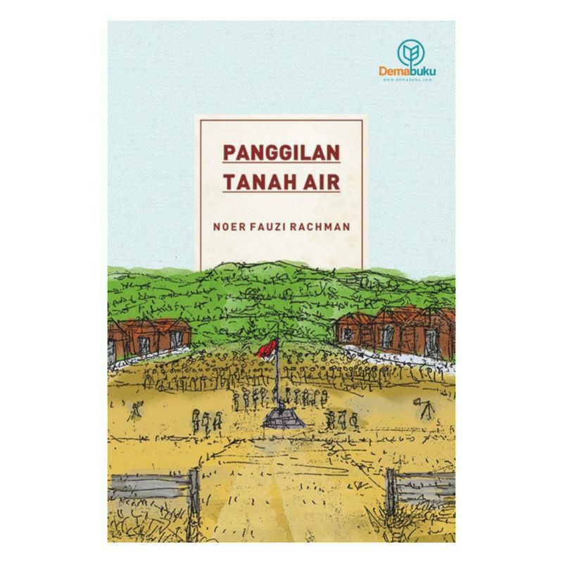 Panggilan Tanah Air - Noer Fauzi Rachman