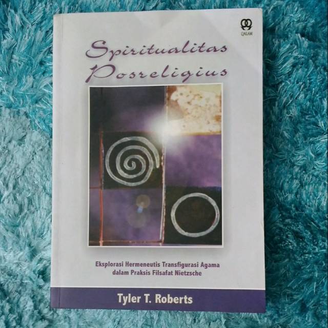 SPIRITUALITAS POSRELIGIUS ~ Tyler T. Roberts